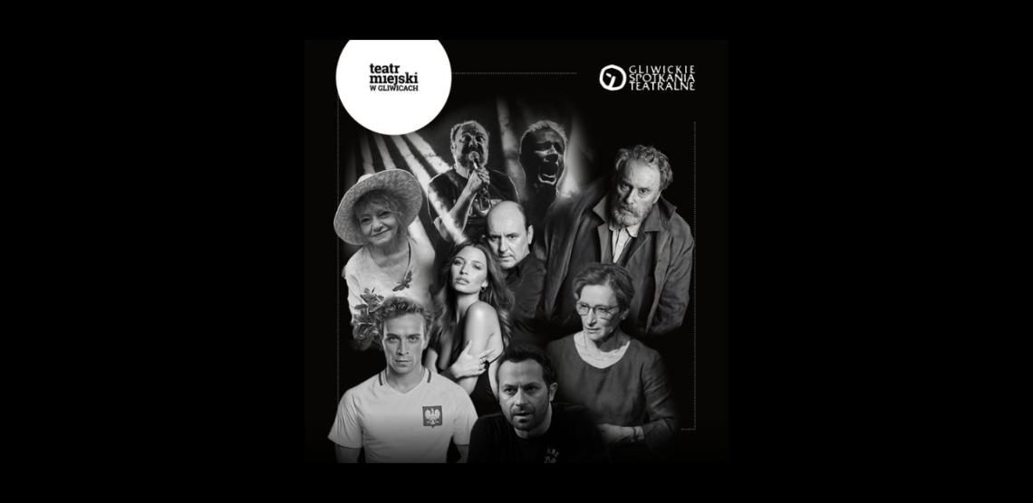 aktualność: Wracają Gliwickie Spotkania Teatralne
